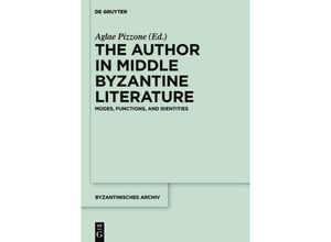 9781614517115 - The Author in Middle Byzantine Literature Gebunden