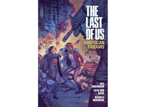 9781616552121 - The Last of Us American Dreams - Faith Erin Hicks Neil Druckmann Kartoniert (TB)