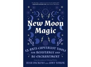 9781623177904 - New Moon Magic - Risa Dickens Amy Torok Kartoniert (TB)