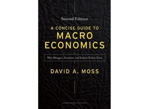 9781625271969 - Concise Guide to Macroeconomics - David A Moss Leinen