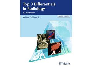 9781626232785 - Top 3 Differentials in Radiology - William T OBrien Kartoniert (TB)