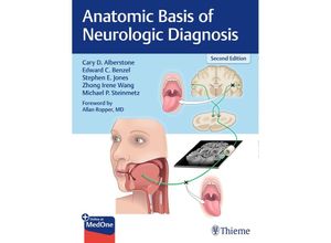 9781626237858 - Anatomic Basis of Neurologic Diagnosis - Cary Alberstone Edward C Benzel Stephen Jones Gebunden