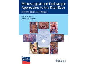 9781626239661 - Microsurgical and Endoscopic Approaches to the Skull Base - Luis Borba Jean de Oliveira Gebunden