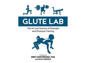 9781628603460 - Glute Lab - Bret Contreras Gebunden