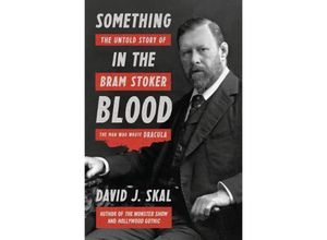 9781631490101 - Something in the Blood - David J Skal Gebunden