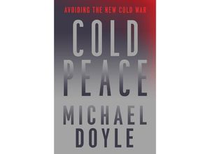 9781631496066 - Cold Peace - Michael W Doyle Gebunden