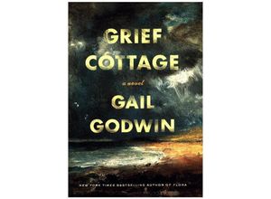 9781632867049 - Grief Cottage - Gail Godwin Gebunden