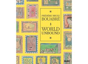 9781633451308 - Frédéric Bruly Bouabré World Unbound - Ugochukwu-Smooth C Nzewi Gebunden