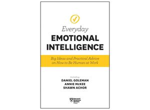 9781633694118 - Everyday Emotional Intelligence - Daniel Goleman Annie McKee Shawn Achor Kartoniert (TB)