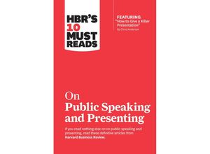 9781633698833 - HBRs 10 Must Reads on Public Speaking and Presenting (with featured article How to Give a Killer Presentation By Chris Anderson) - Chris Anderson Kartoniert (TB)