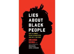 9781633888784 - Lies about Black People - Omekongo Dibinga Michael Eric Dyson Gebunden