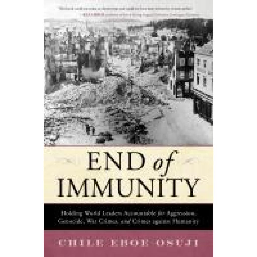 9781633889903 - Eboe-Osuji Chile End of Immunity