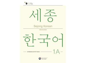 9781635190472 - Sejong Korean Extension Activity Book 1A - English Edition m 1 Audio Kartoniert (TB)