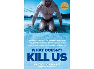 9781635652413 - What Doesn	 Kill Us - Scott Carney Kartoniert (TB)