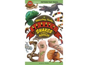 9781635866674 - Slithering Scaly Tattoo Snakes & Other Reptiles - K L Murphy Taschenbuch