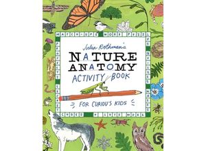 9781635867688 - Julia Rothmans Nature Anatomy Activity Book - Julia Rothman Kartoniert (TB)