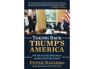 9781637586785 - Taking Back Trumps America - Peter Navarro Gebunden