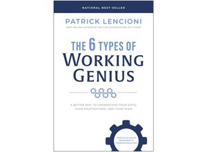 9781637743294 - The 6 Types of Working Genius - Patrick M Lencioni Gebunden