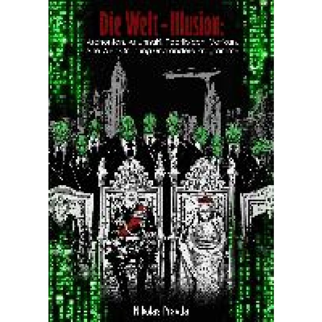 9781638483533 - Pravda Nikolas Die Welt-Illusion