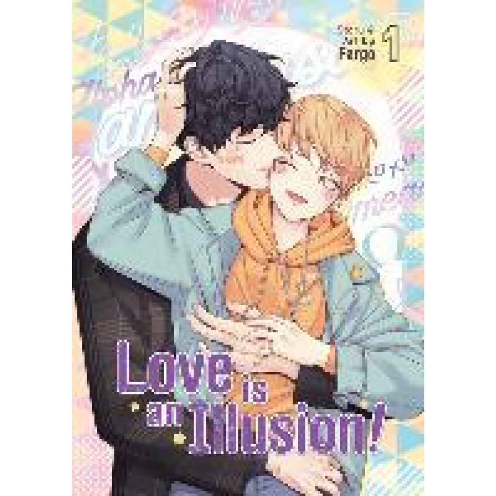 9781638585657 - Fargo Love is an Illusion! Vol 01