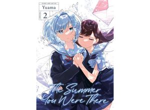 9781638587798 - The Summer You Were There Vol 2 - Yuama Kartoniert (TB)