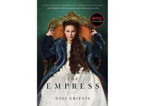 9781638930167 - The Empress - Gigi Griffis Kartoniert (TB)