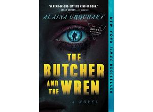 9781638930969 - The Butcher and the Wren - Alaina Urquhart Kartoniert (TB)