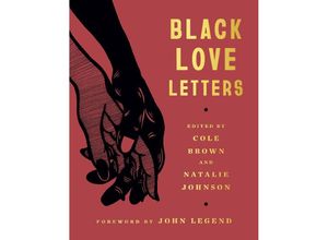 9781638931201 - Black Love Letters - Cole Brown Natalie Johnson Gebunden