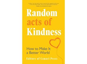 9781642504194 - Random Acts of Kindness - The Editors of Conari Press Kartoniert (TB)