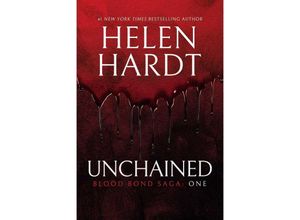 9781642630121 - Unchained - Helen Hardt Kartoniert (TB)