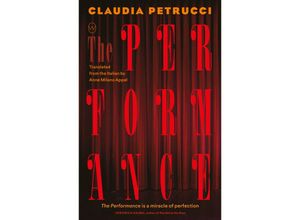 9781642861105 - The Performance - Claudia Petrucci Kartoniert (TB)