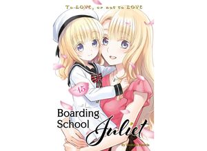 9781646510832 - Boarding School Juliet 15 - Yousuke Kaneda Kartoniert (TB)