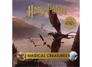 9781647224127 - Movie Scrapbooks   Harry Potter Magical Creatures A Movie Scrapbook - Jody Revenson Gebunden