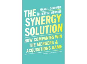 9781647820428 - The Synergy Solution - Mark Sirower Jeff Weirens Leinen