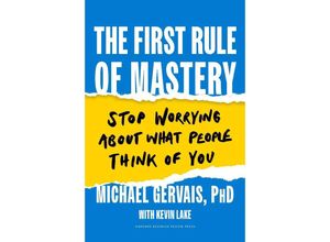 9781647823245 - The First Rule of Mastery - PhD Michael Gervais Leinen