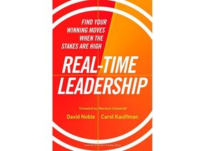 9781647823931 - Real-Time Leadership - David Noble Carol Kauffman Leinen