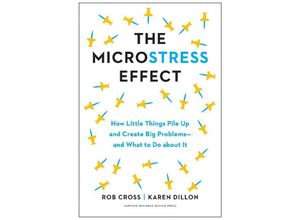 9781647823979 - The Microstress Effect - Rob Cross Karen Dillon Leinen