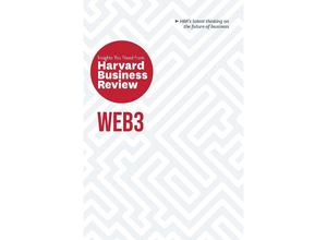 9781647824976 - HBR Insights Series   Web3 The Insights You Need from Harvard Business Review - Harvard Business Review Andrew McAfee Jeff John Roberts Reid Blackman Molly White Kartoniert (TB)