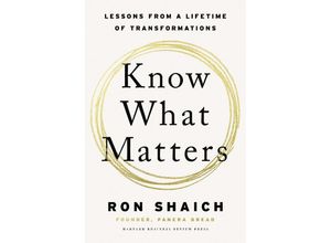 9781647825591 - Know What Matters - Ron Shaich Leinen