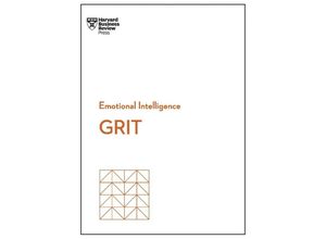 9781647825614 - HBR Emotional Intelligence Series   Grit (HBR Emotional Intelligence Series) - Harvard Business Review Angela L Duckworth Misty Copeland Shannon Huffman Polson Tomas Chamorro-Premuzic Kartoniert (TB)