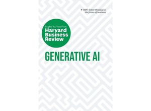 9781647826390 - Generative AI The Insights You Need from Harvard Business Review - Harvard Business Review Ethan Mollick David De Cremer Tsedal Neeley Prabhakant Sinha Kartoniert (TB)