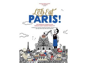 9781648293214 - Lets Eat Paris! - François-Régis Gaudry Gebunden