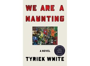 9781662602665 - We Are a Haunting - Tyriek White Kartoniert (TB)