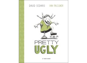 9781662665271 - Pretty Ugly - David Sedaris Gebunden 9781662665271 - Pretty Ugly - David Sedaris Gebunden