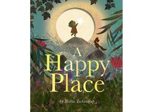 9781664300392 - A Happy Place - Britta Teckentrup Gebunden