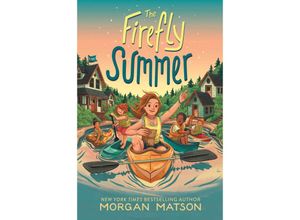 9781665939652 - The Firefly Summer - Morgan Matson Kartoniert (TB)