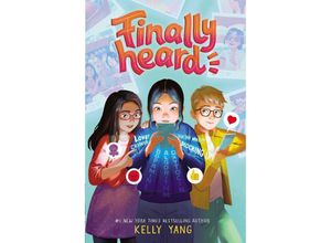 9781665957915 - Finally Heard - Kelly Yang Kartoniert (TB)