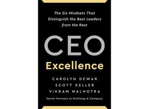 9781668000458 - CEO Excellence - Carolyn Dewar Scott Keller Vikram Malhotra Kartoniert (TB)