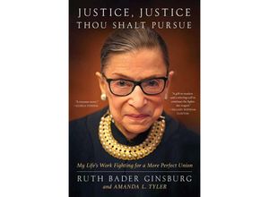 9781668013816 - Justice Justice Thou Shalt Pursue - Ruth Bader Ginsburg Amanda L Tyler Kartoniert (TB)