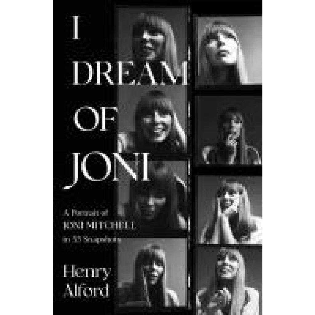 9781668019504 - Alford Henry I Dream of Joni